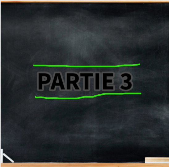 Partie 3